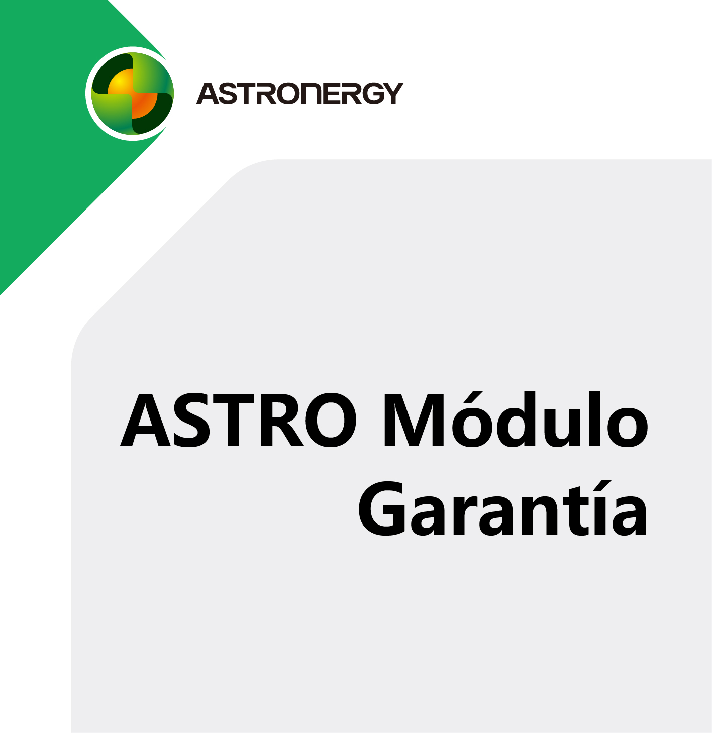 ASTRO Módulo Garantía_12 años de garantía